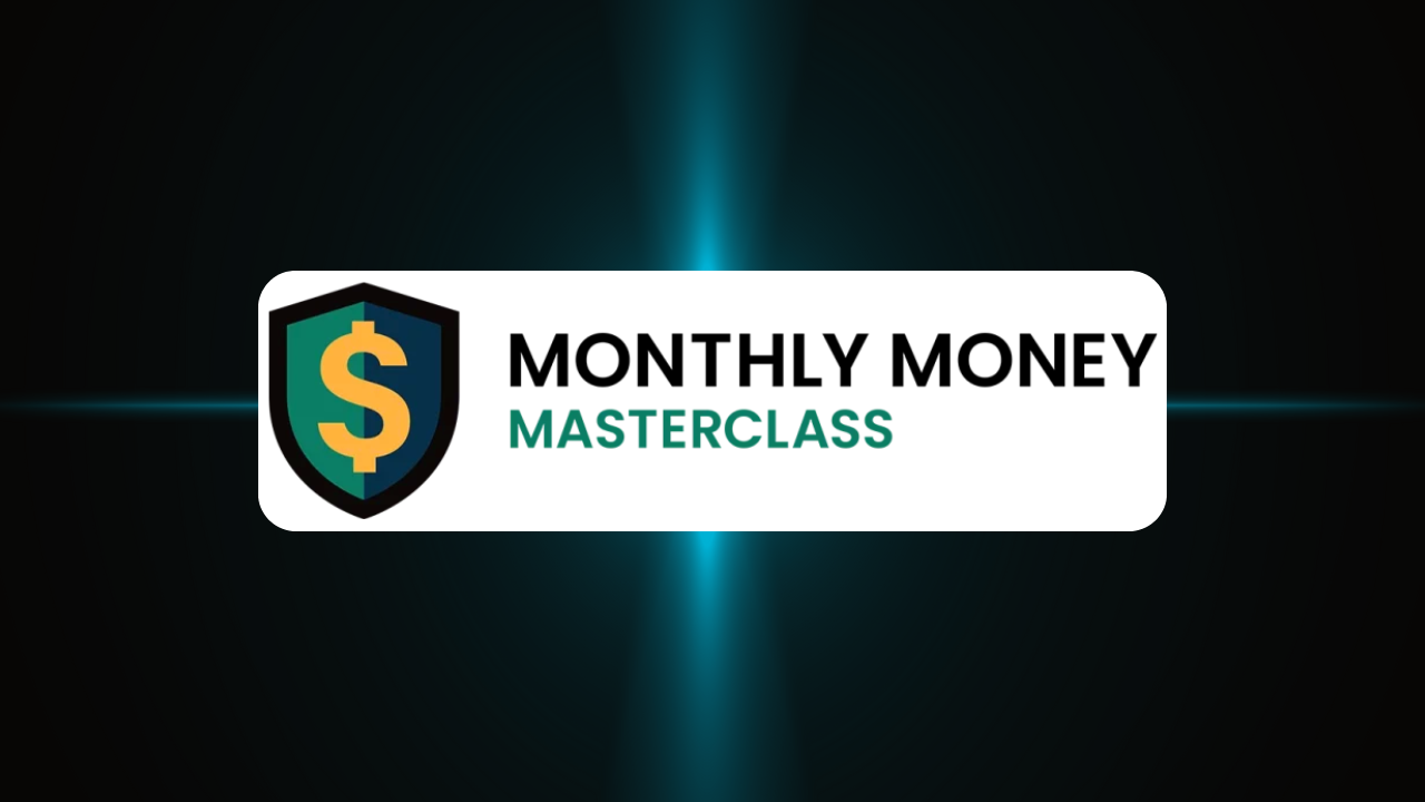 monthly money masterclass review