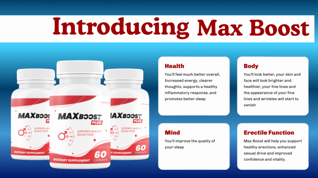 Max Boost supplement