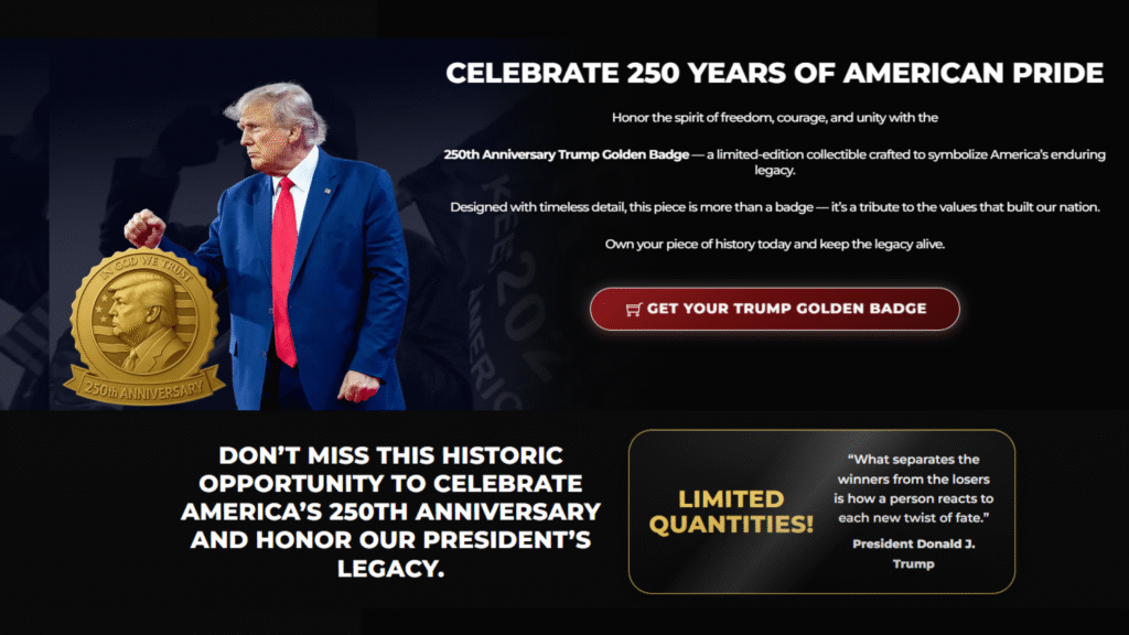 Trump 250th Anniversary Golden Badge